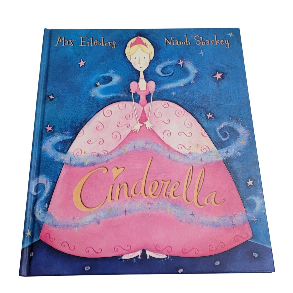 Cinderella Hardcover Book Max Eilenberg Niamh Sharkey Childrens Fairy Tale Blue